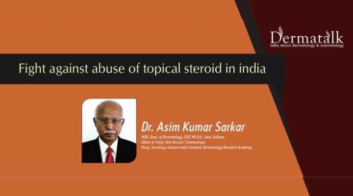 Fight Against Abuse Of Topical Steroid In India