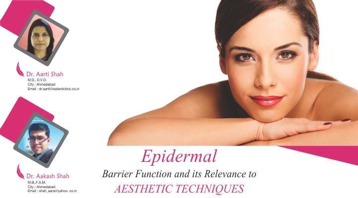 Epidermal Barrier Function and its Relevance to Aesthetic Techniques