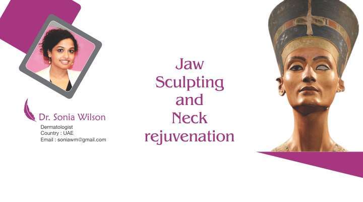 Jaw Sculpting and the Neck rejuvenation