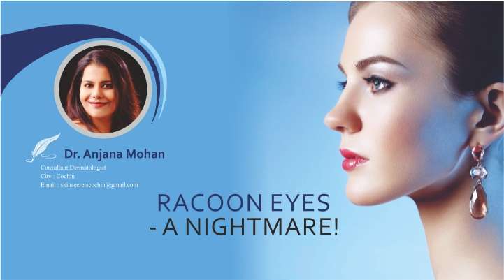 Racoon Eyes- A Nightmare!